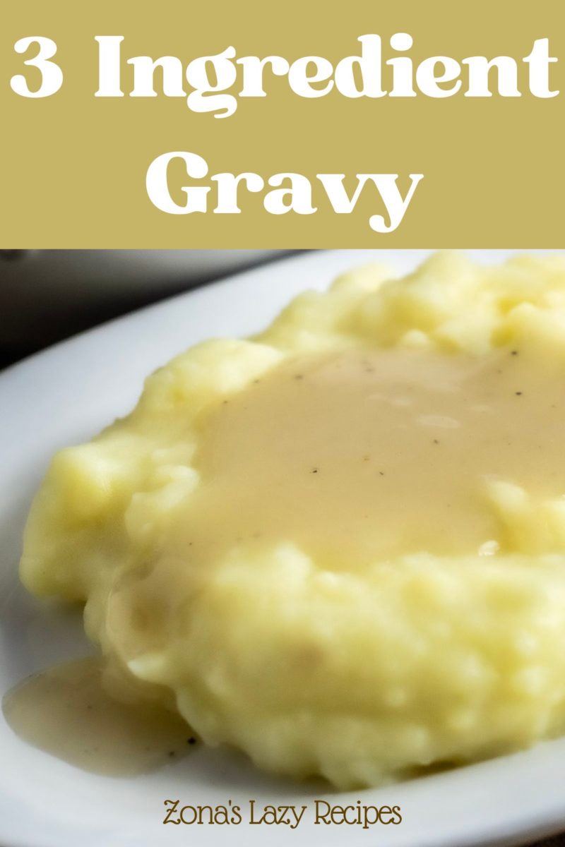 Homemade Gravy without Drippings over mashed potatoes on a plate.