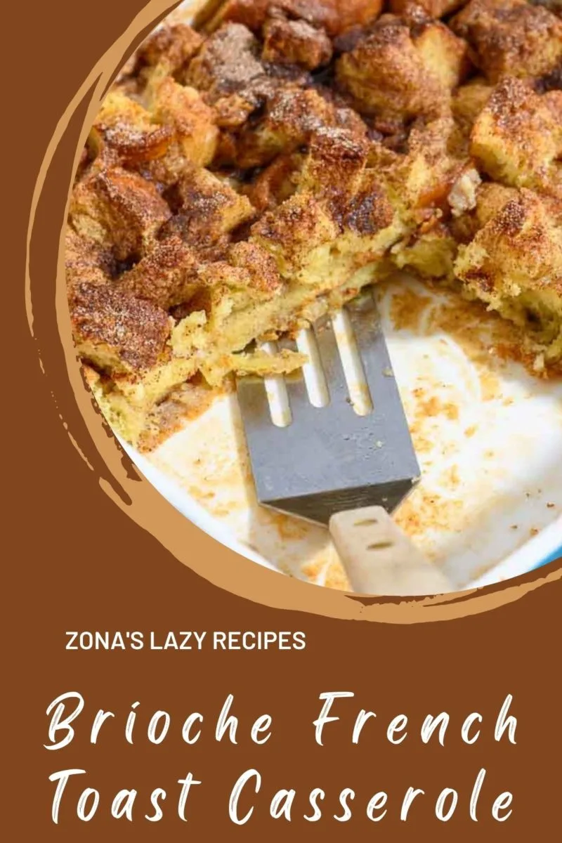 Brioche French Toast Casserole in a baking dish.