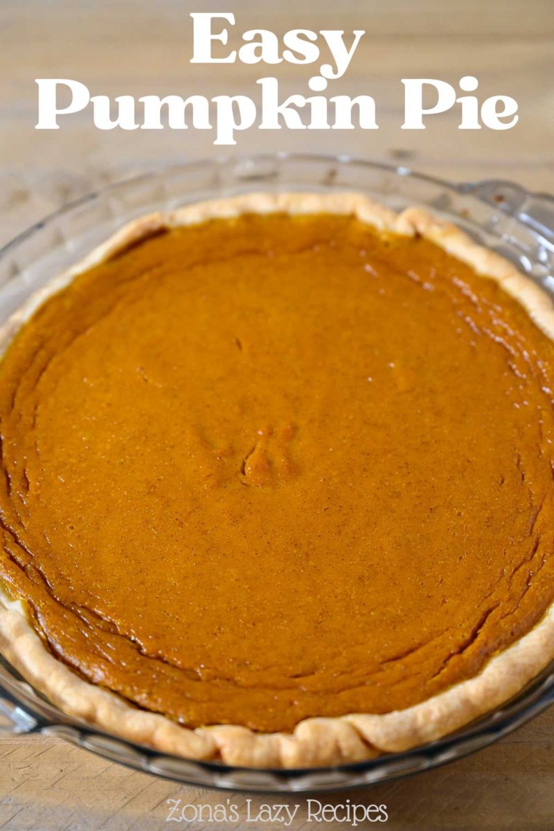 Easy Pumpkin Pie Recipe without Evaporated Milk in a glass pie dish.
