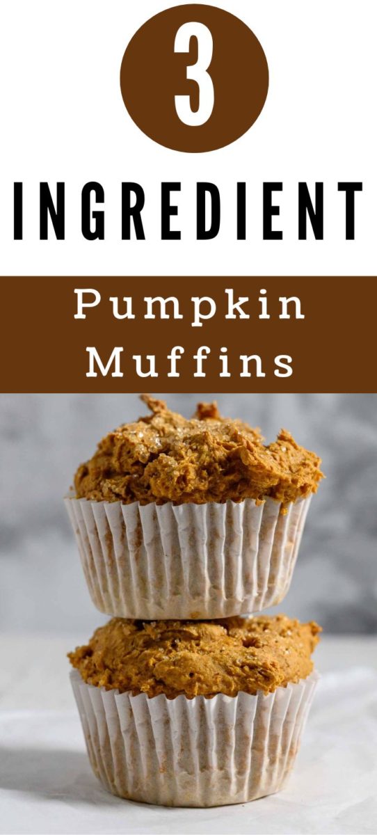 3 Ingredient Pumpkin Muffins in a stack of two.