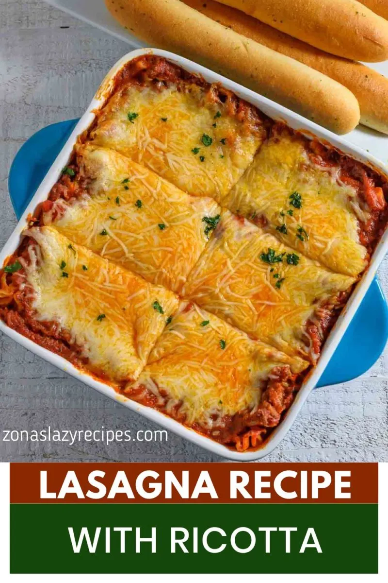 Lasagna with Ricotta Cheese and a side of breadsticks.