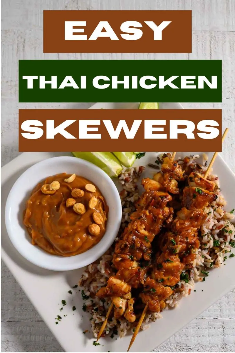 Easy Thai Chicken Skewers over rice.