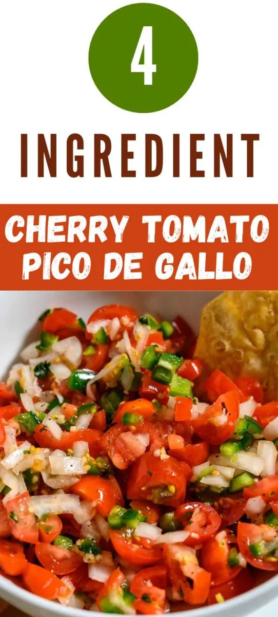 4 Ingredient Cherry Tomato Pico De Gallo in a bowl.
