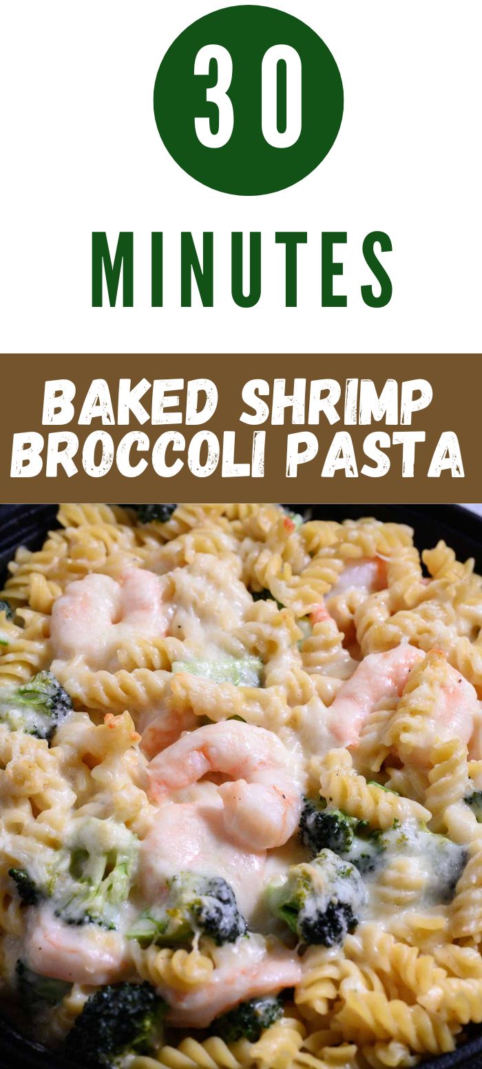 Easy Baked Shrimp Broccoli Pasta (30 min) Zona's Lazy Recipes
