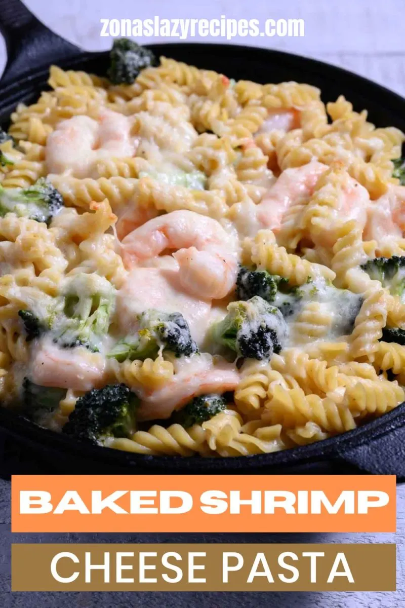Baked Shrimp Cheese Pasta in a skillet.