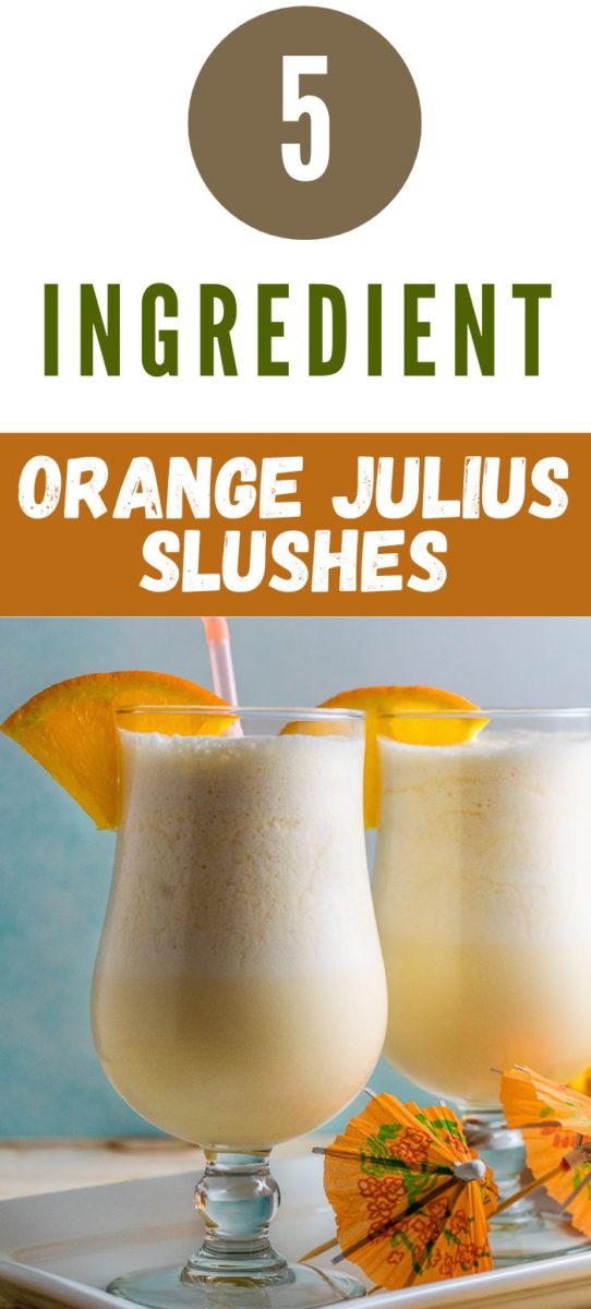 Orange Julius Slushes in two glasses.