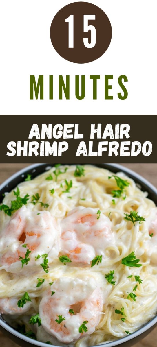 15 Minute Angel Hair Shrimp Alfredo in a bowl.