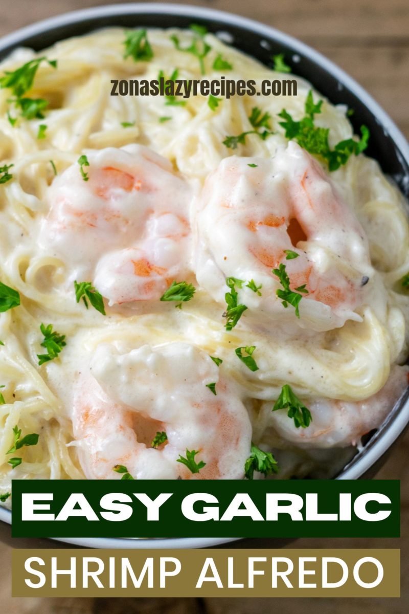 Easy Garlic Shrimp Alfredo