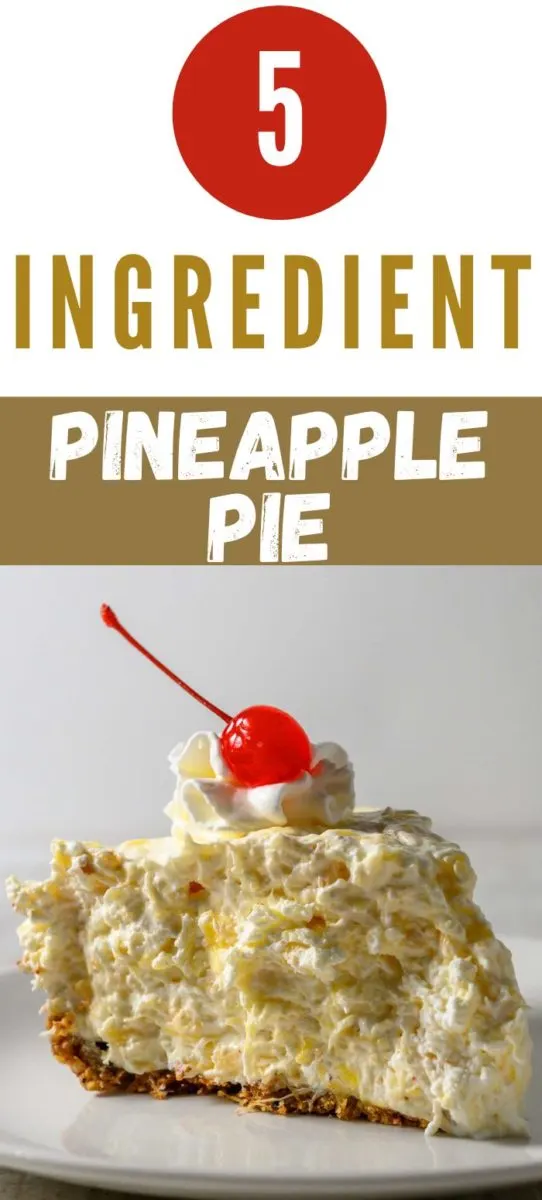 5 Ingredient Pineapple Pie slice on a plate.