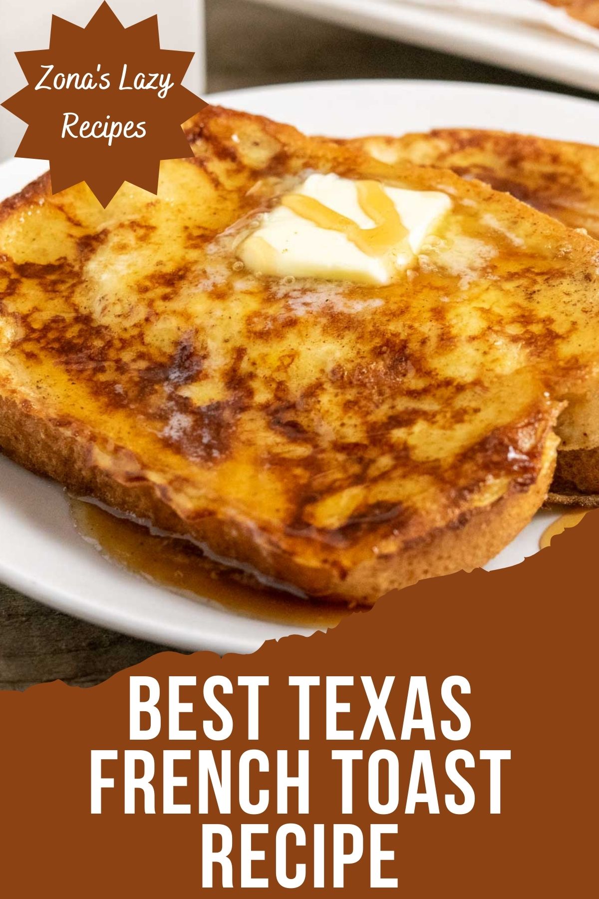 15 Minute Texas French Toast Just 8 Ingredients And 6 Steps Zona S   Texas French Toast 17 