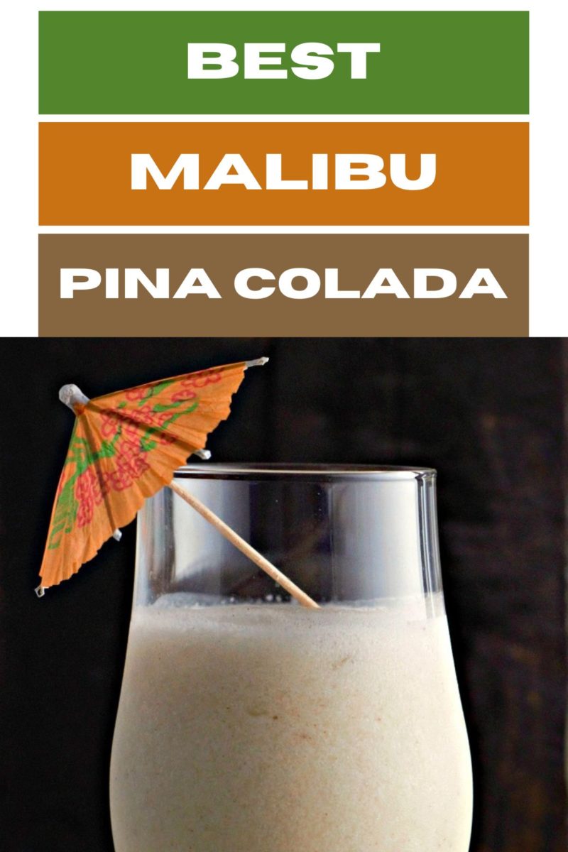 Best Malibu Pina Colada in a glass.