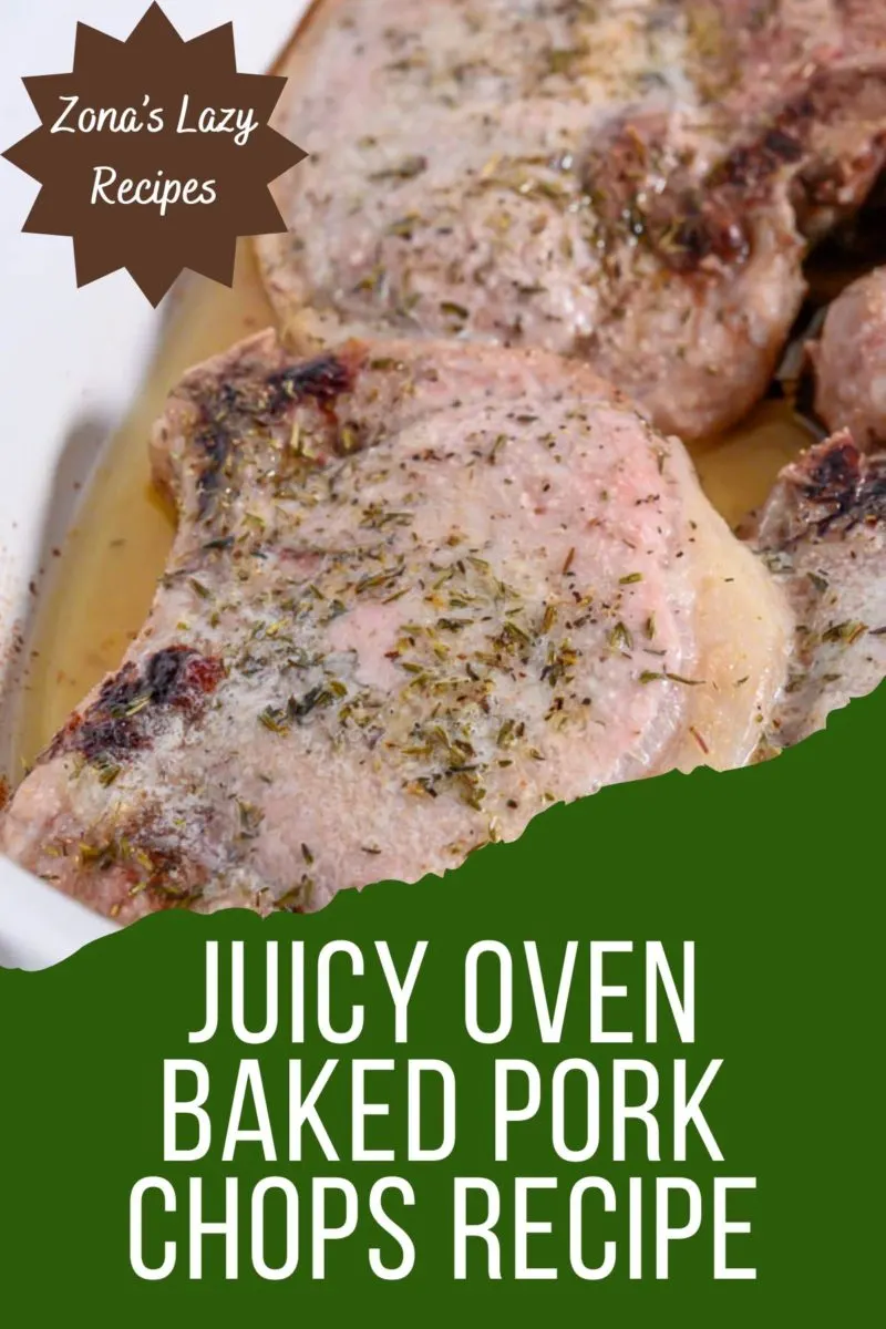 Juicy Oven Baked Pork Chops Recipe