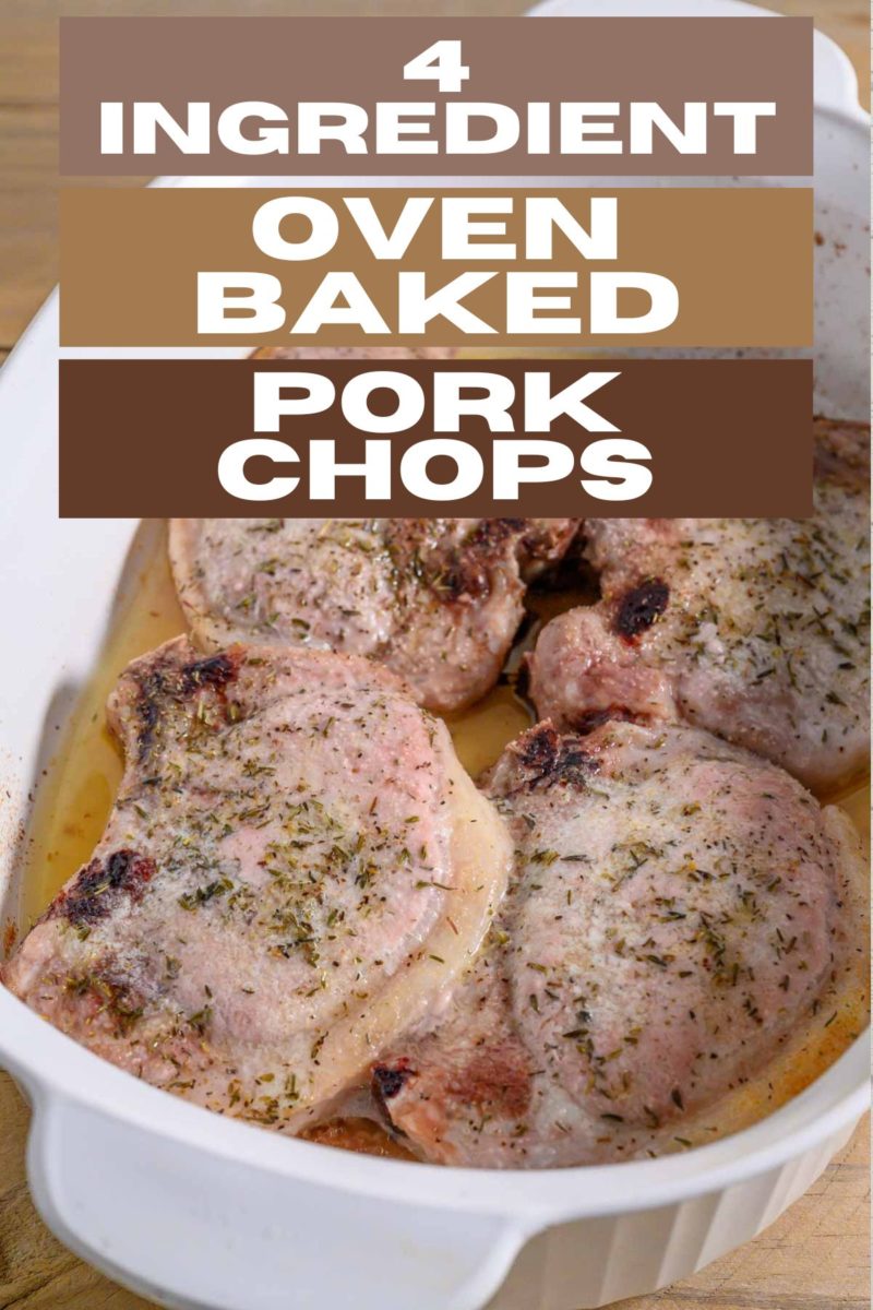 4 Ingredient Oven Baked Pork Chops in a baking dish.
