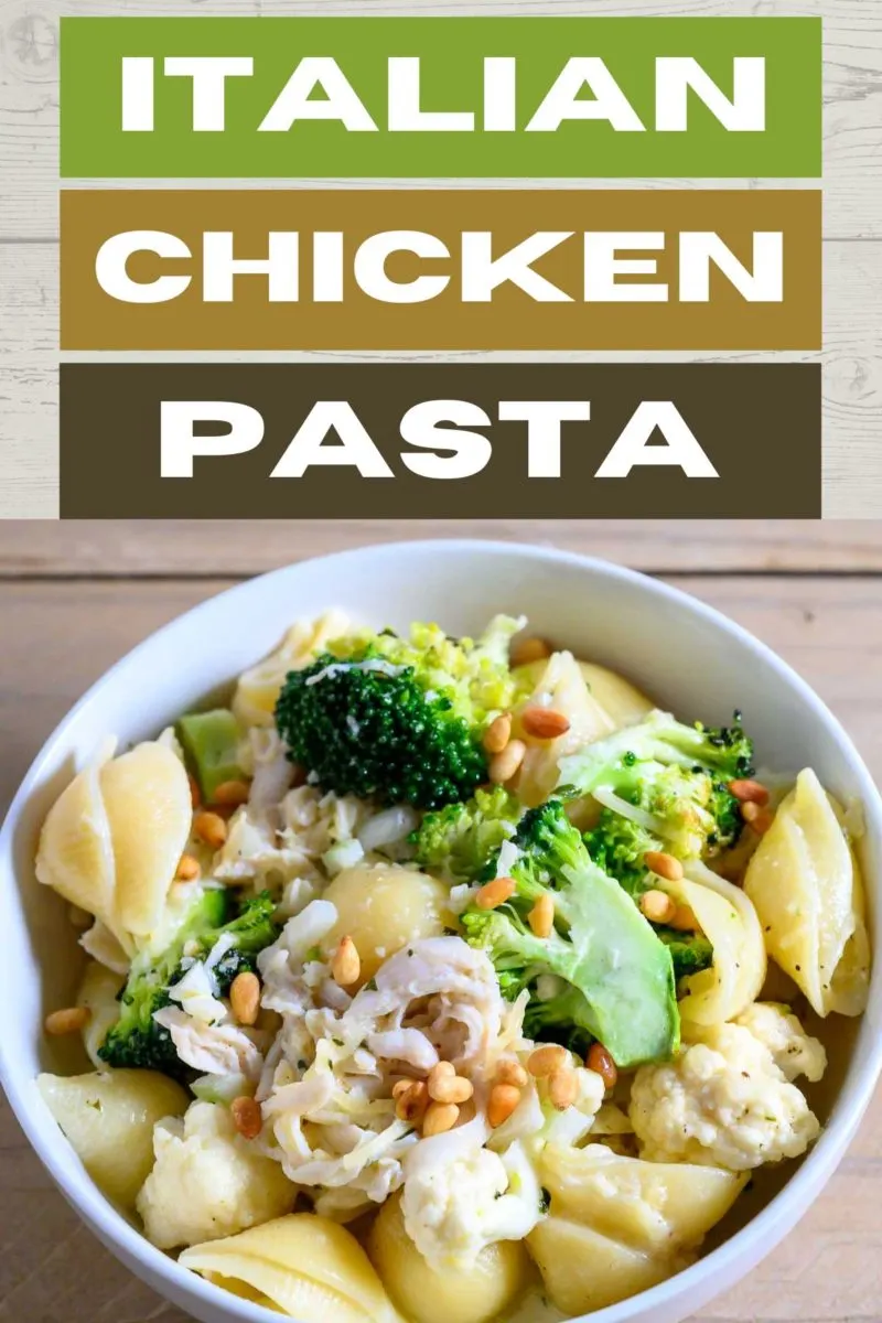 Italian Chicken Pasta in a bowl.