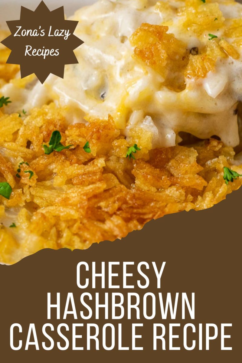 Cheesy Hashbrown Casserole in a baking dish.