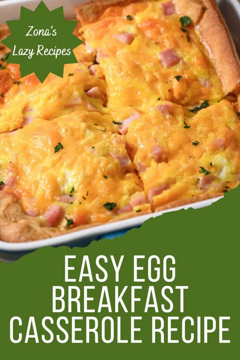 Easy Egg Breakfast Casserole in a casserole dish.