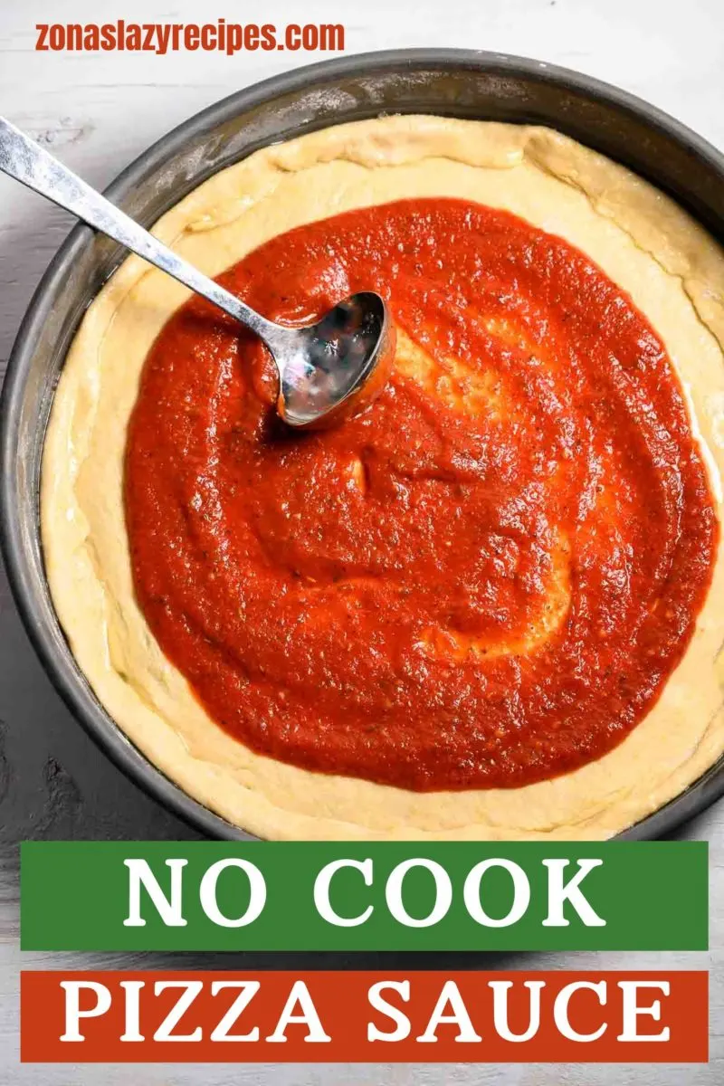 No Cook Pizza Sauce spread on pizza dough.