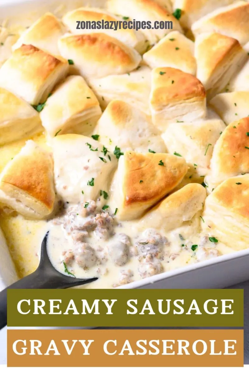 Creamy Sausage Gravy Casserole in a baking dish.