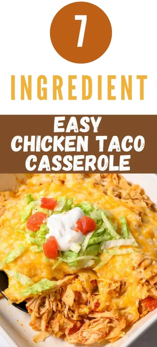 Easy Chicken Taco Casserole in a baking dish.