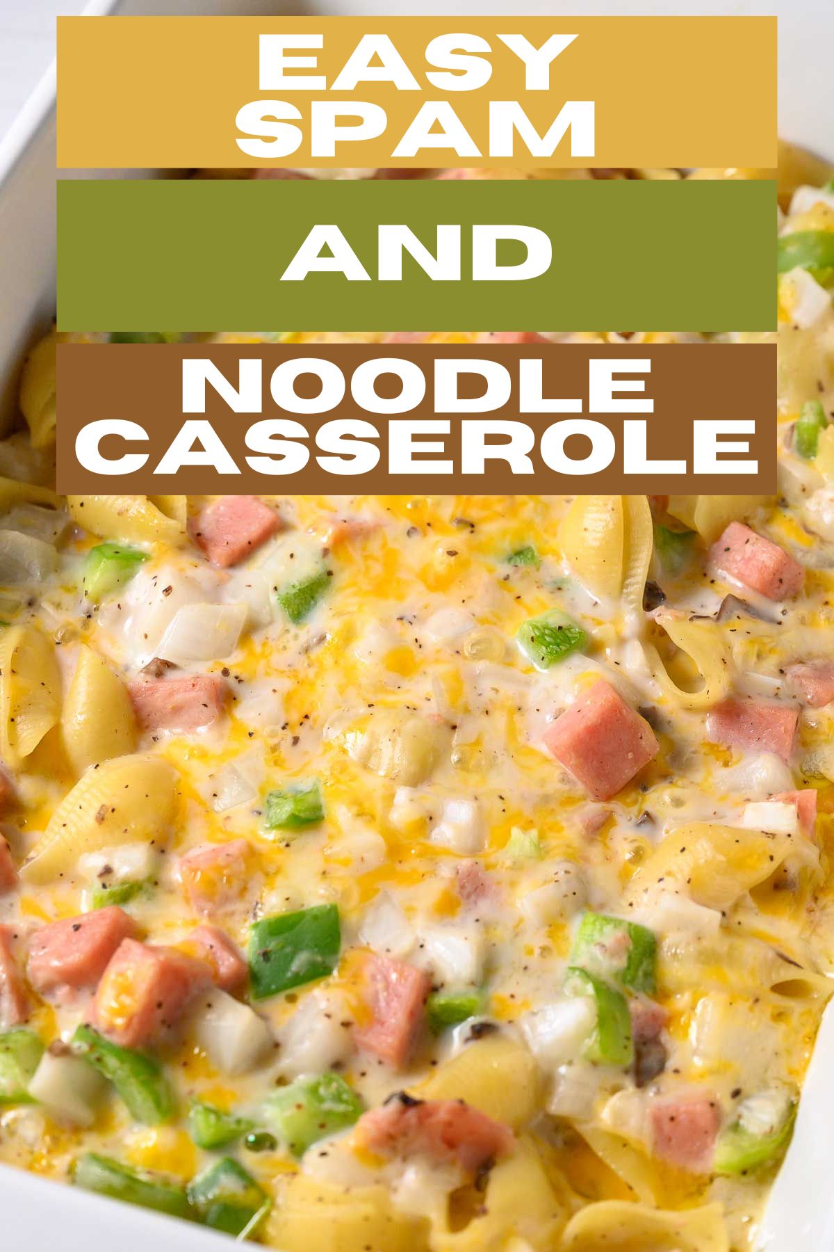 Easy Spam Casserole (8 ingredients, 7 steps) - Zona's Lazy Recipes