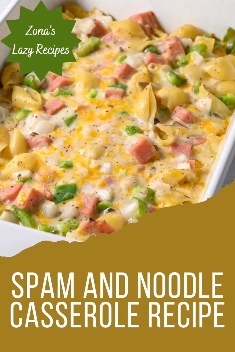 Spam and Noodle Casserole in a baking dish.