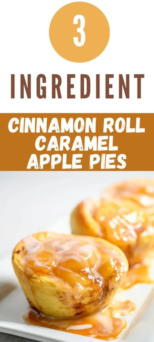 3 Ingredient Cinnamon Roll Caramel Apple Pies on a platter.