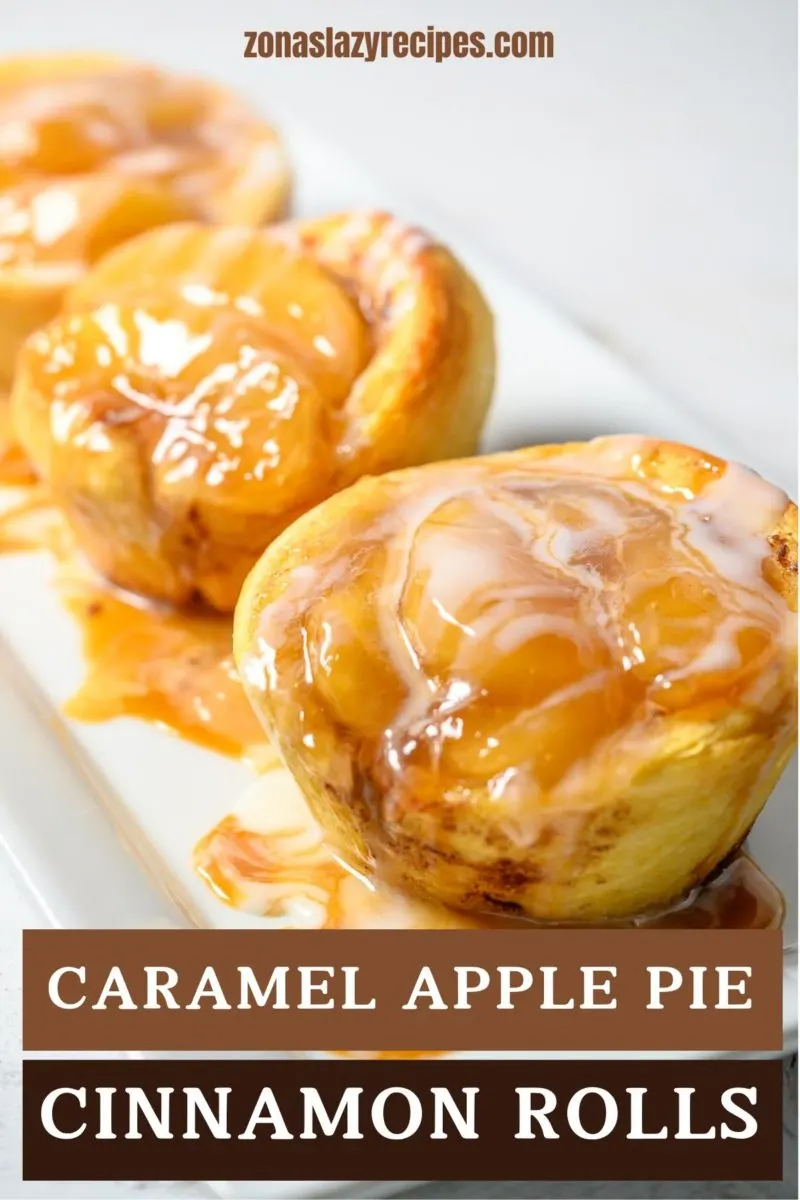 Caramel Apple Pie Cinnamon Rolls on a platter.