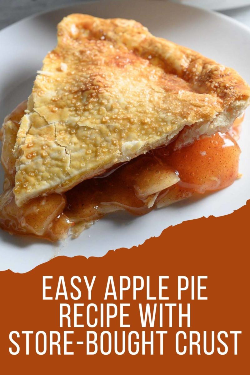 slice of Easy Apple Pie Recipe with Store-bought Crust on a plate.