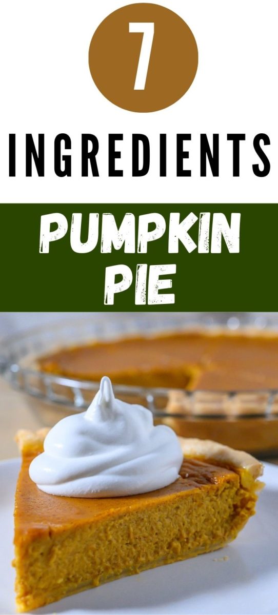 Pumpkin Pie without Evaporated Milk in a glass pie dish and a slice of pie on a plate.